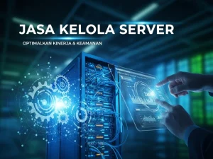 Jasa Manage Server Bandung Utara Terbaik Untuk Aplikasi Linux Server Support Cepat Penanganan Cepat Harga Terjangkau